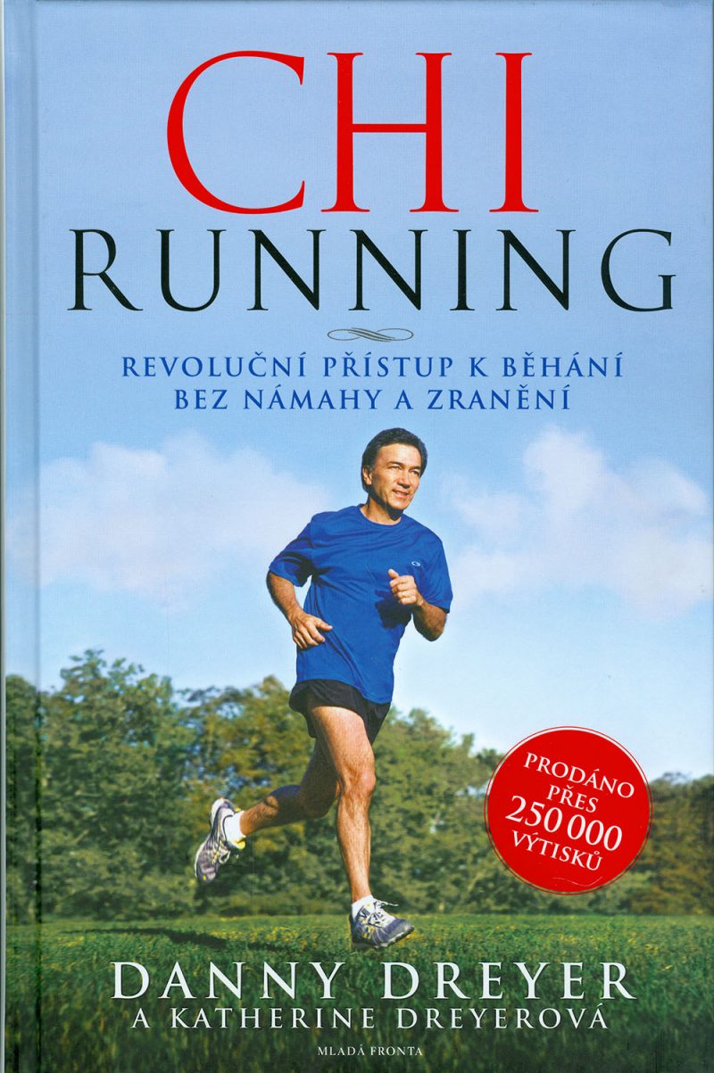 Chi running. Danny Dreyer