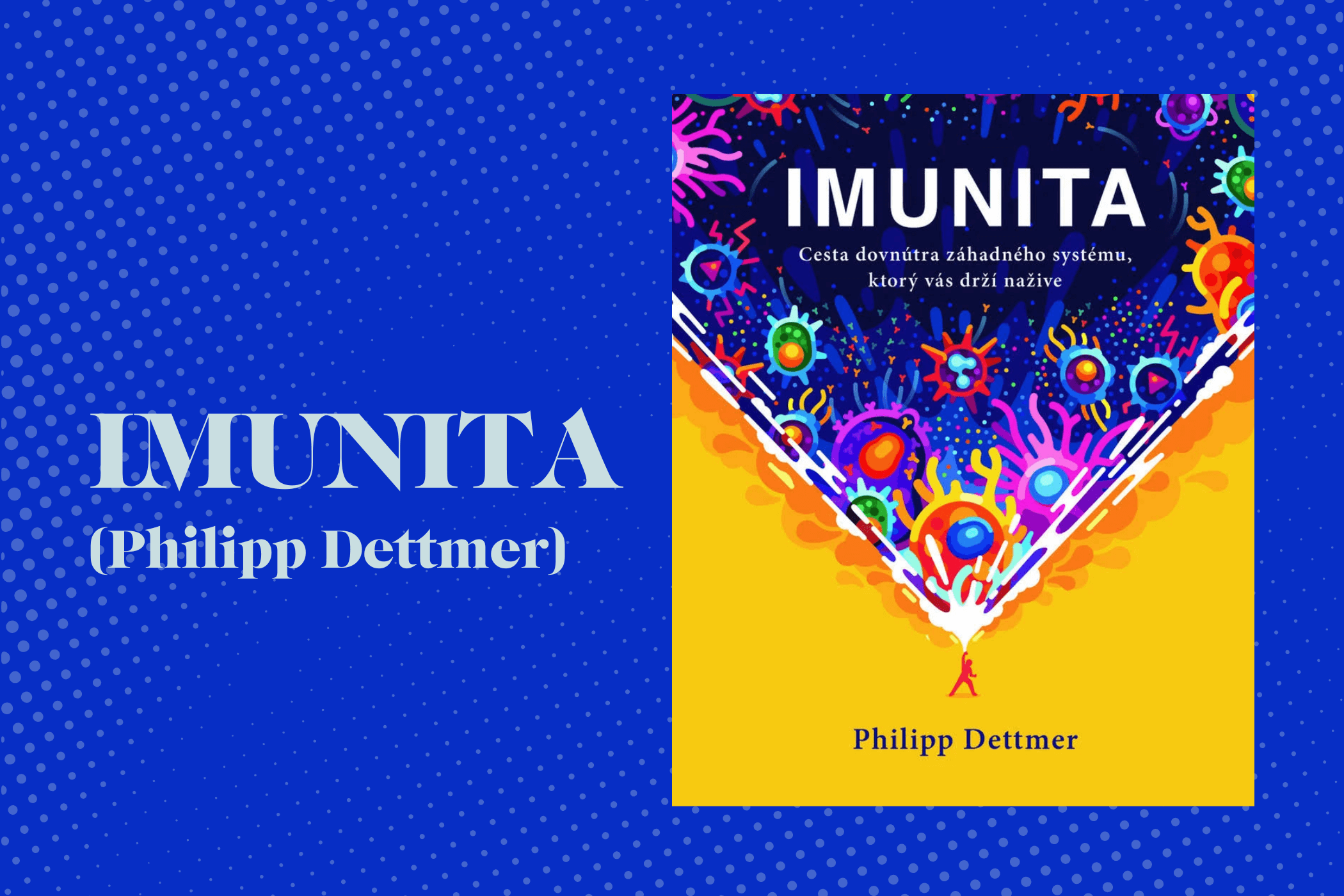 philipp dettmer - imunita