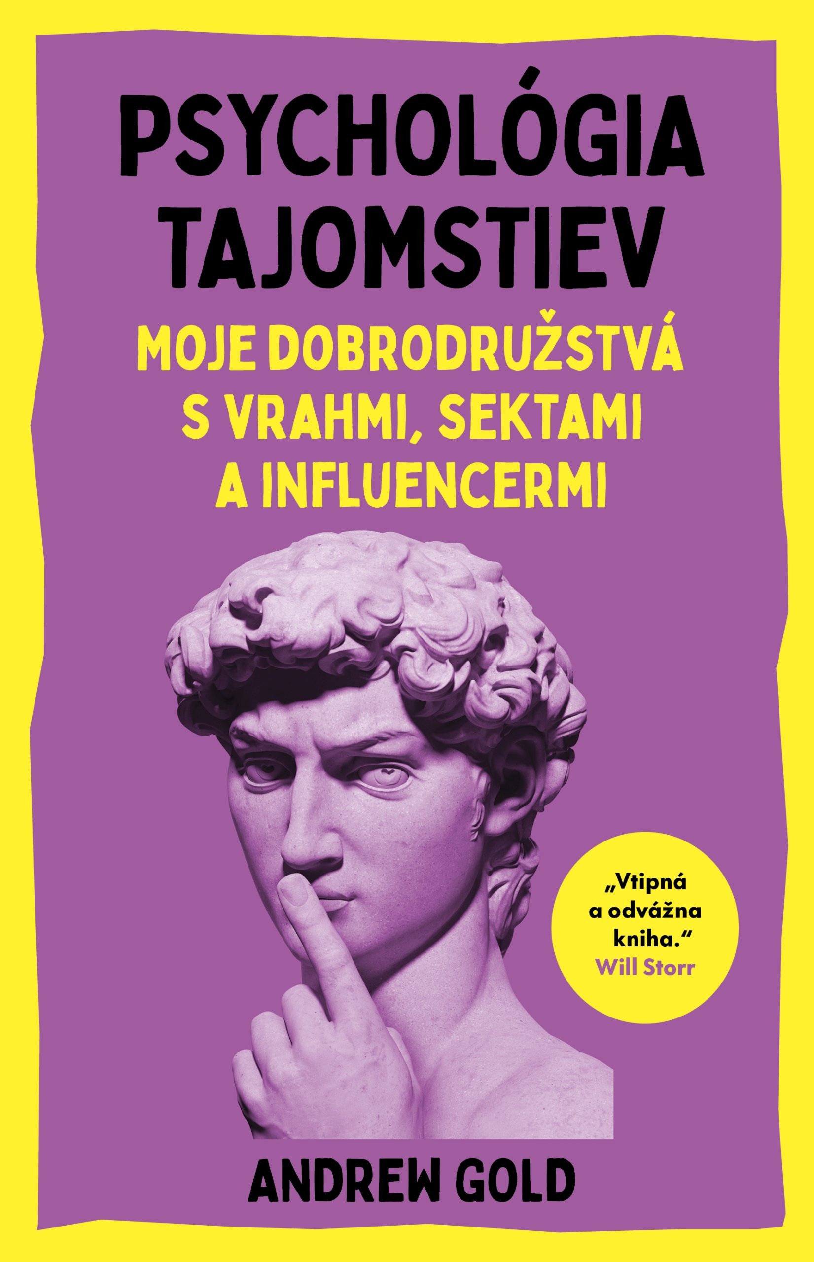 Psychológia tajomstiev(Andrew Gold)